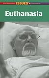 Euthanasia (Contemporary Issues Companion) (2007)