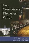 Are Conspiracy Theories Valid? (At Issue)