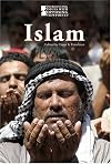 Islam (Introducing Issues With Opposing Viewpoints : 2006)