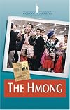 The Hmong (Coming to America)