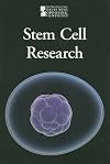 Stem Cell Research (Introducing Issues With Opposing Viewpoints : 2009)