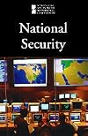 National Security (Introducing Issues With Opposing Viewpoints)