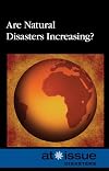 Are Natural Disasters Increasing? (At Issue Series)