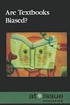 Are Textbooks Biased? (At Issue Series)