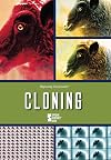 Cloning: Opposing Viewpoints