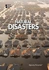 Natural Disasters: Opposing Viewpoints