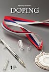 Doping: Opposing Viewpoints