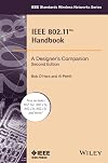 The IEEE 802.11 Handbook: A Designer's Companion (IEEE Standards Wireless Networks)