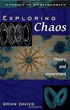 Exploring Chaos: Theory and Experiment