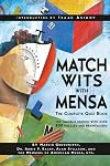 Match Wits With Mensa: The Complete Quiz Book (Mensa Genius Quiz)