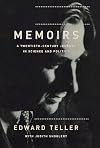 Memoirs: A Twentieth-Century Journey in Science and Politics