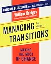 Managing Transitions: Making the Most of the Change