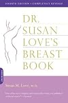 Dr. Susan Love's Breast Book