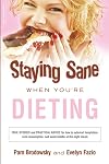 Staying Sane When You're Dieting (Staying Sane)