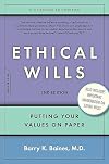 Ethical Wills: Putting Your Values on Paper, 2nd Edition