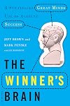 The Winner's Brain : 8 Strategies Great Minds Use to Achieve Success