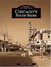 Chicago's South Shore (Images of America: Illinois)