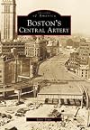 Boston's Central Artery (MA) (Images of America)