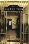 Sing Sing Prison (NY) (Images of America)