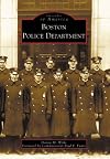 Boston Police Department (Images of America: Massachusetts)