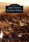Ohio Valley Pottery Towns (OH) (Images of America)