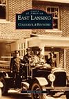 East Lansing: Collegeville Revisited (MI) (Images of America)