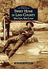 Sweet Home in Linn County (OR) (Images of America)