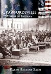 Crawfordsville: Athens of Indiana (IN) (Making of America)