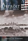 Detroit: A Motor City History (MI) (Making of America)