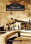Oakland Fire Department (CA) (Images of America)