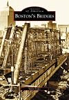 Boston's Bridges (MA) (Images of America)