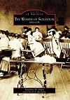 The Women of Scranton: 1880-1935 (PA) (Images of America)