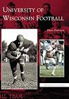 University of Wisconsin Football (WI) (Images of Sports)