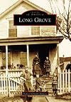 Long Grove (IL) (Images of America)