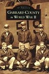 Garrard County in World War II (KY) (Images of America)