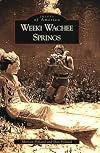 Weeki Wachee Springs (FL) (Images of America)