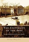 The University of the Arts (PA) (Campus History Series)