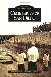 Cemeteries of San Diego (CA) (Images of America)
