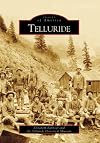 Telluride (CO) (Images of America)