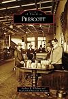 Prescott (AZ) (Images of America)