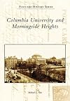 Columbia University and Morningside Heights (NY) (Postcard History Series)