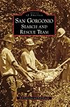 San Gorgonio Search and Rescue Team (Images of America: California)