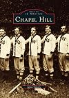 Chapel Hill (NC) (Images of America) (Images of America (Arcadia Publishing))