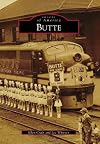 Butte (MT) (Images of America)