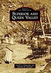 Superior and Queen Valley (Images of America)