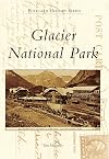 Glacier National Park (Postcard History)