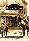 Kiowa County (Images of America)