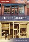 Fort Collins (Then and Now)