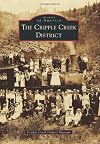 The Cripple Creek District (CO) (Images of America)