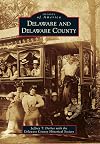 Delaware and Delaware County (Images of America)